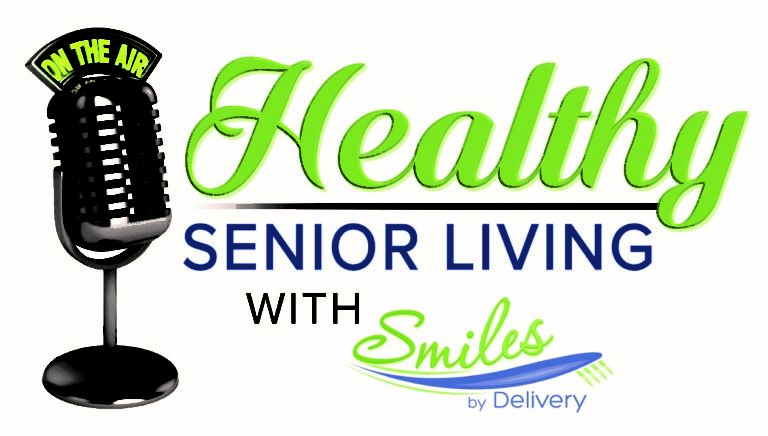 Healthy senior living with Smiles By Delivery